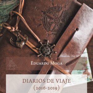 Diarios de viaje (2016-2019)