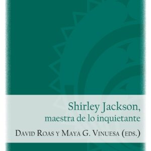 Shirley Jackson, maestra de lo inquietante