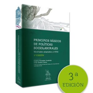 Principios básicos de políticas sociolaborales. Materiales adaptados al EEES. (3ª edición)