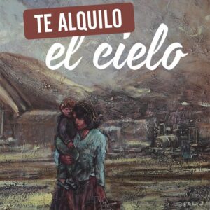 Te alquilo el cielo