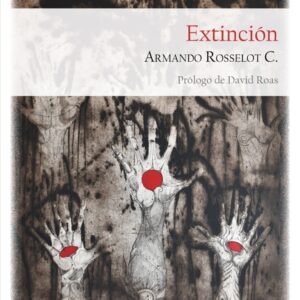 9791387753771 Extincion armando rosselot eolas ediciones