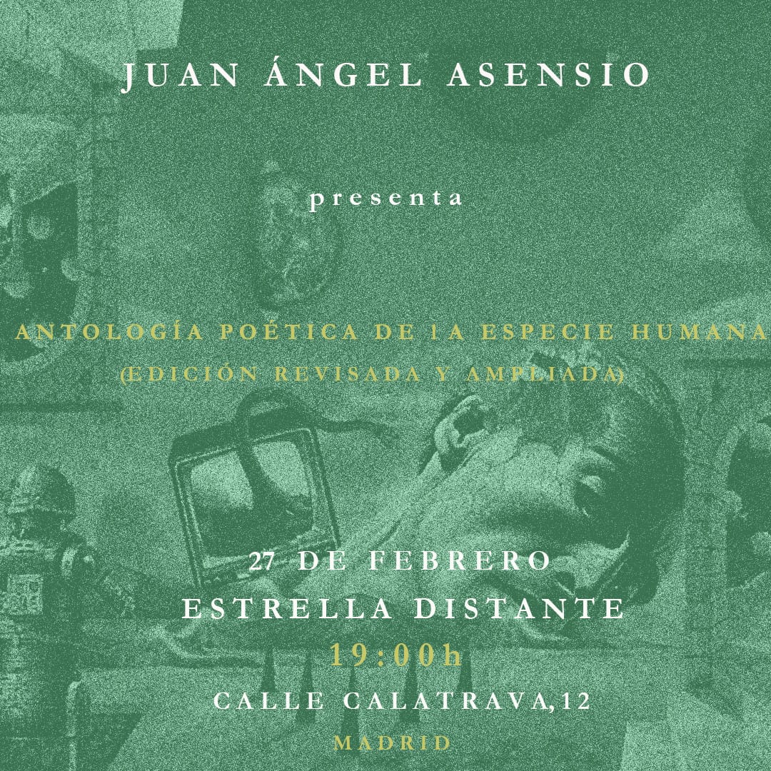 presentacion en madrid de antologia poetica de la especie humana de juan angel asensio