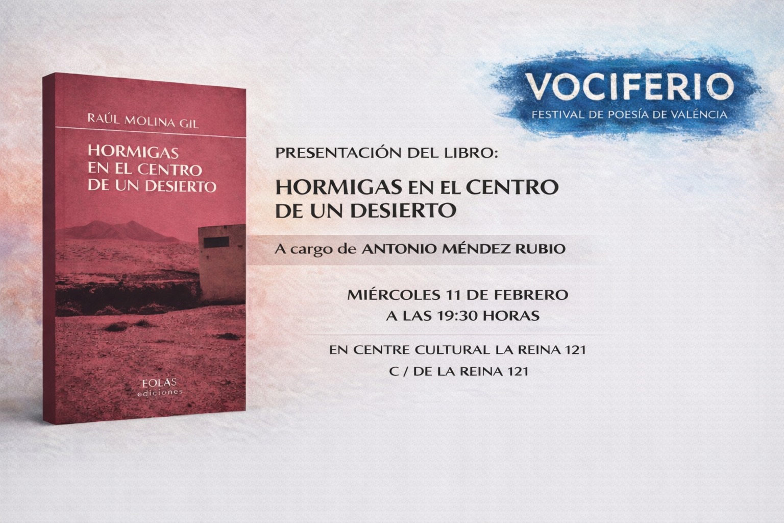presentacion valencia hormigas centro desierto Raul molina gil eolas
