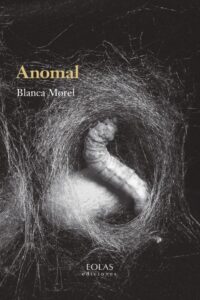 9791387753863 Anomal blanca morel eolas ediciones