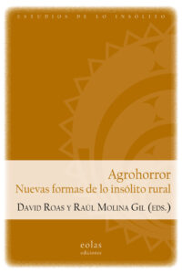 9791388299025 Agrohorror nuevas formas insolito rural