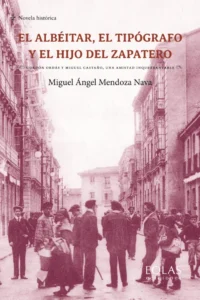 9791388299261_El_Albeitar_el_tipografo_el_hijo_del_zapatero