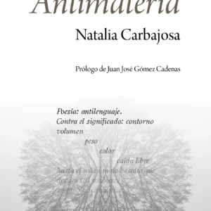 9791388299292_Antimateria_natalia_carbajosa