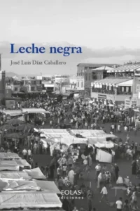 9791388299391_Leche_negra
